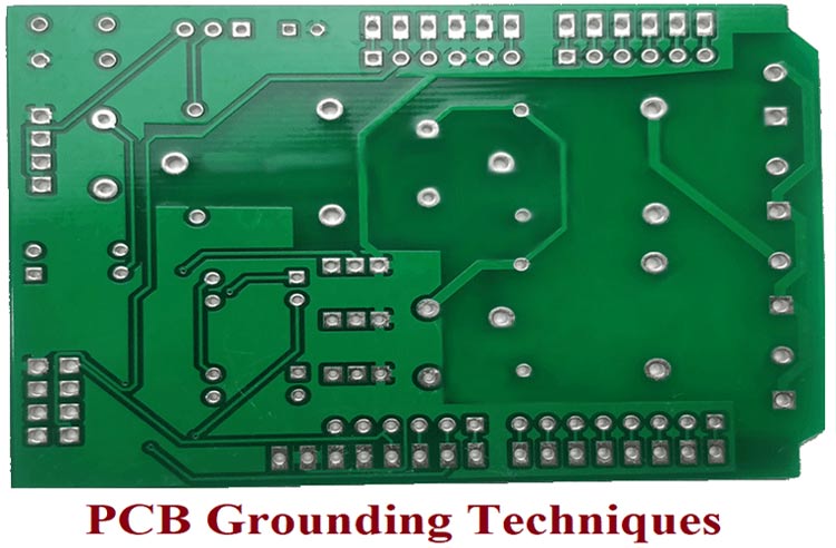 PCB Grounding Techniques that Every Designer Should Know